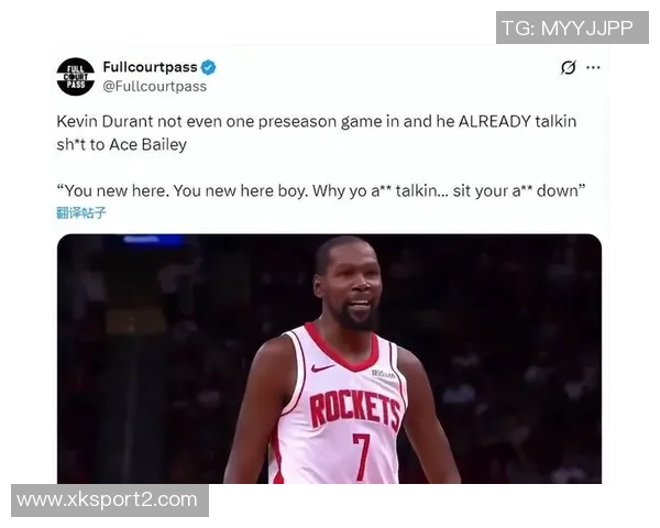火记辟谣杜兰特并未喷贝利实际上是对替补席科利尔发火